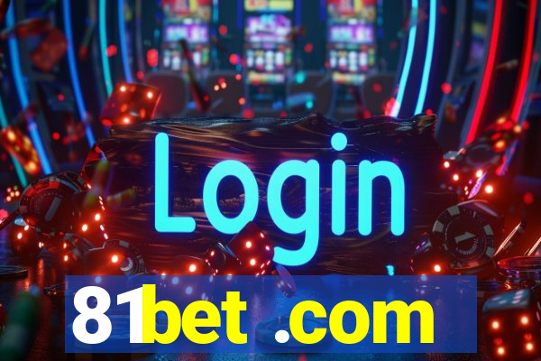 81bet .com