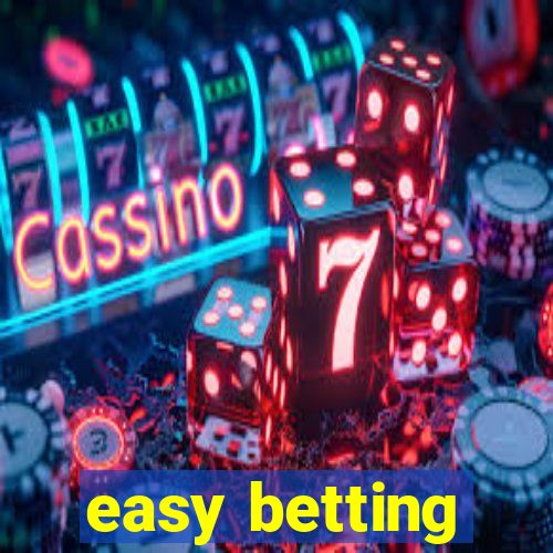 easy betting