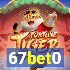 67bet0