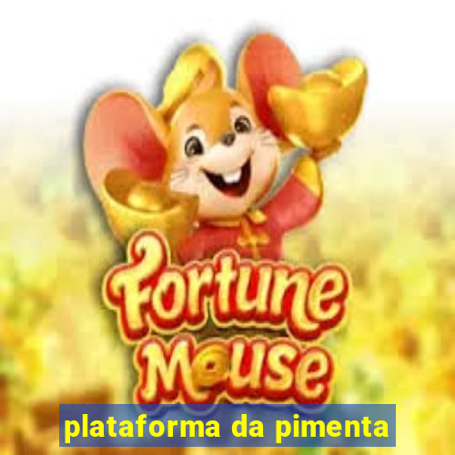 plataforma da pimenta