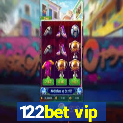 122bet vip