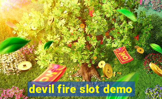 devil fire slot demo