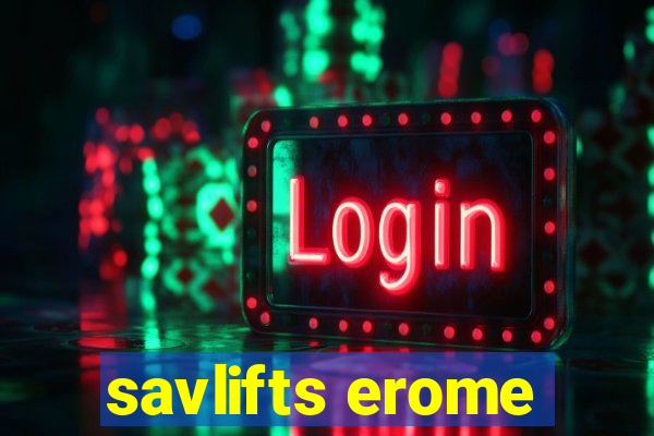 savlifts erome