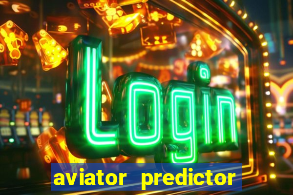 aviator predictor v4.0 activation code free download