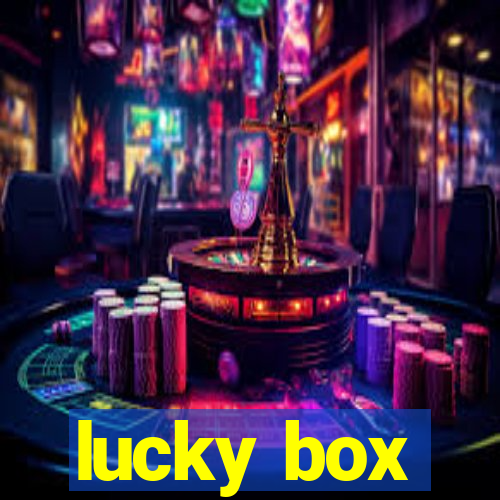 lucky box