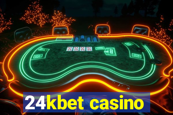 24kbet casino