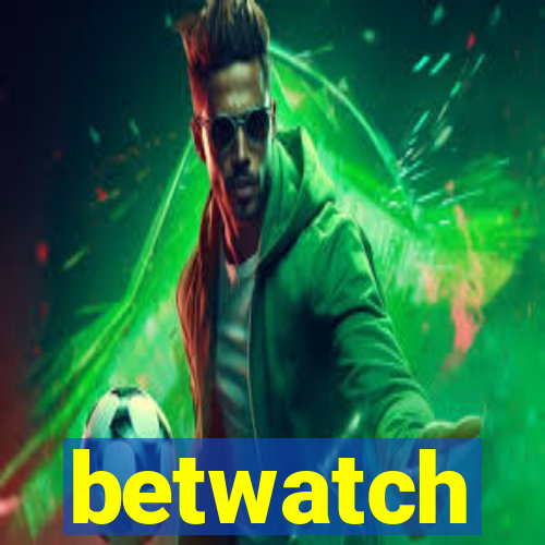 betwatch