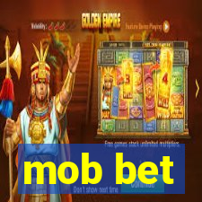 mob bet