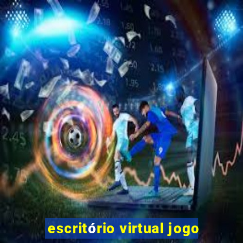 escritório virtual jogo