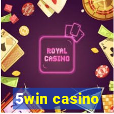 5win casino