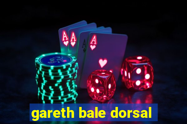 gareth bale dorsal