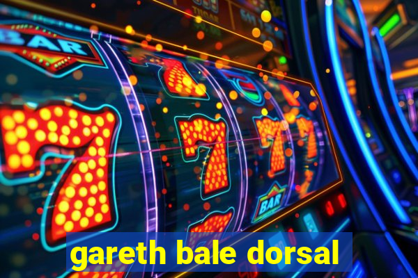 gareth bale dorsal