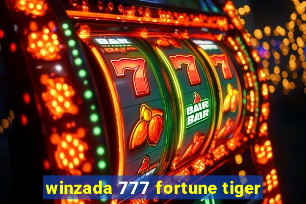 winzada 777 fortune tiger