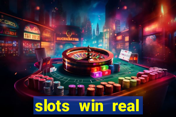 slots win real money paytm