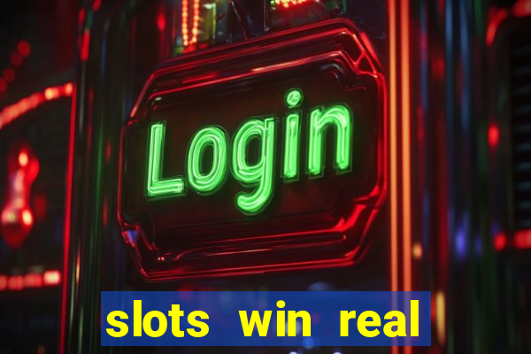 slots win real money paytm