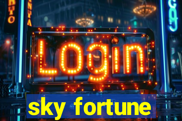 sky fortune