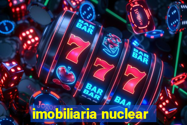 imobiliaria nuclear