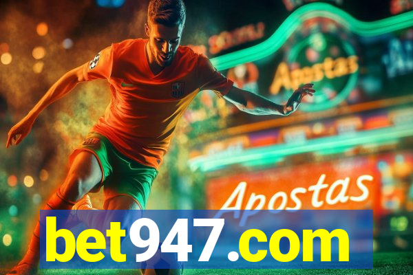 bet947.com