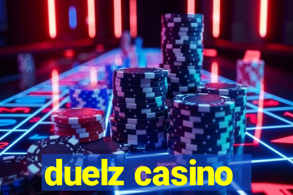 duelz casino