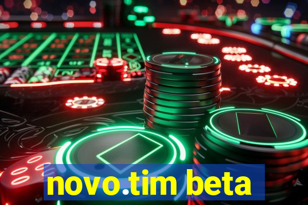 novo.tim beta