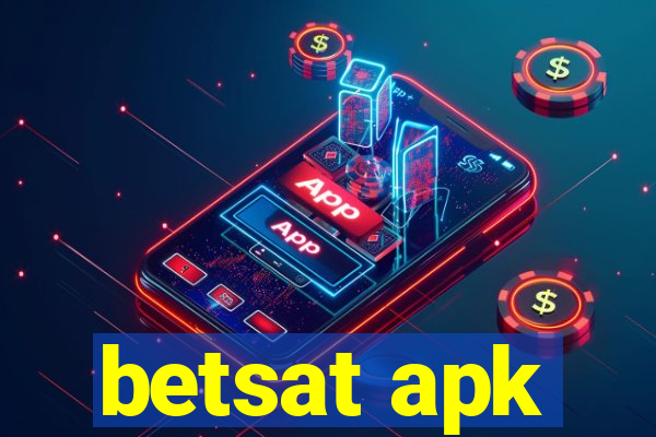 betsat apk