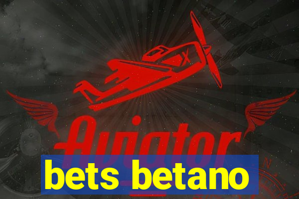 bets betano