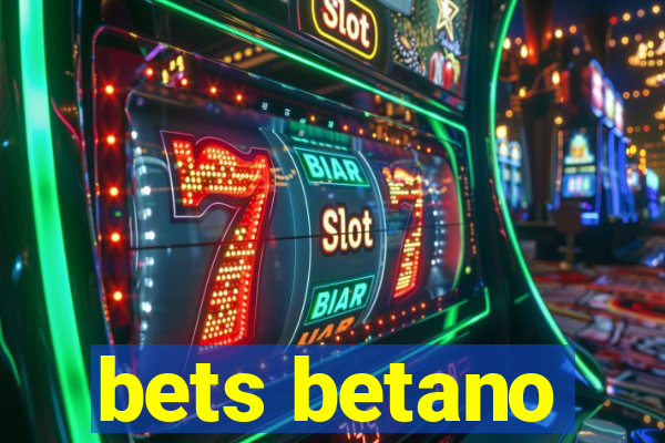 bets betano