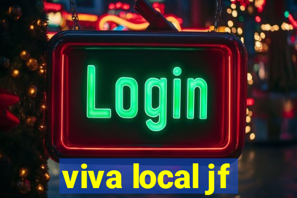 viva local jf