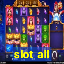 slot all