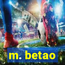 m. betao