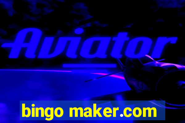 bingo maker.com