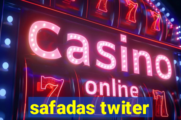 safadas twiter