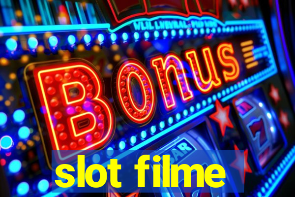 slot filme