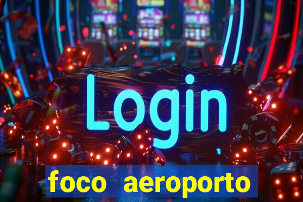 foco aeroporto santos dumont