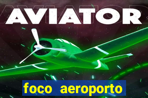 foco aeroporto santos dumont