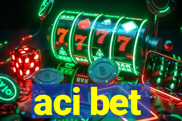 aci bet