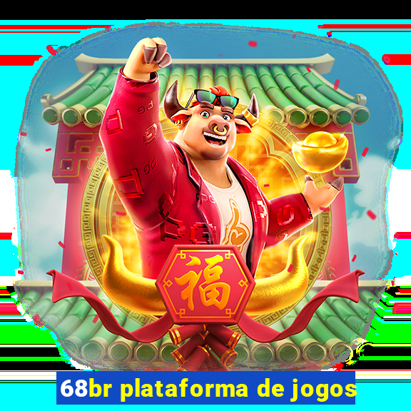 68br plataforma de jogos