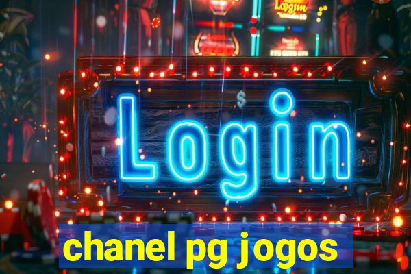 chanel pg jogos