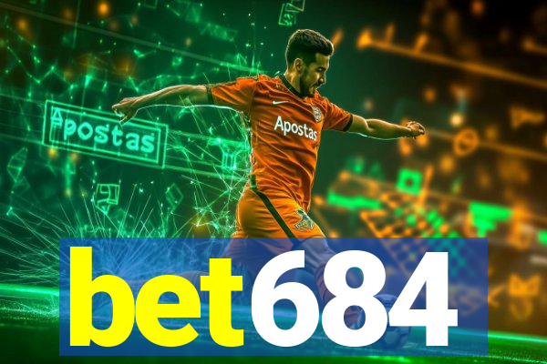 bet684