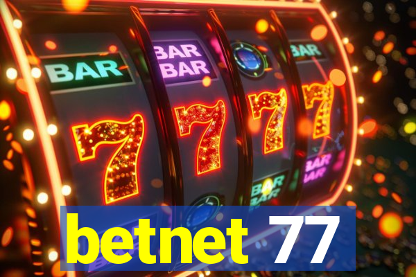 betnet 77