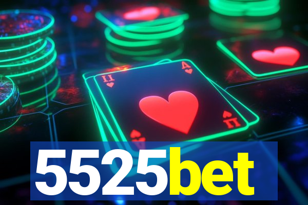 5525bet