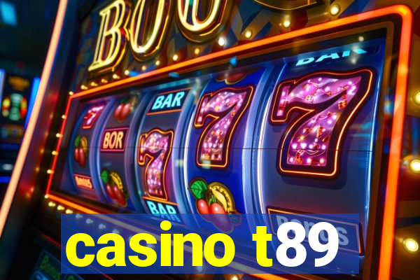 casino t89