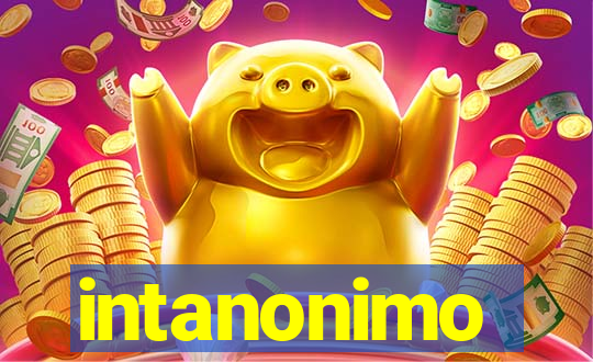 intanonimo