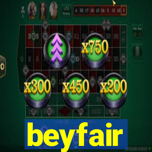 beyfair