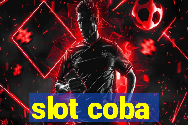 slot coba