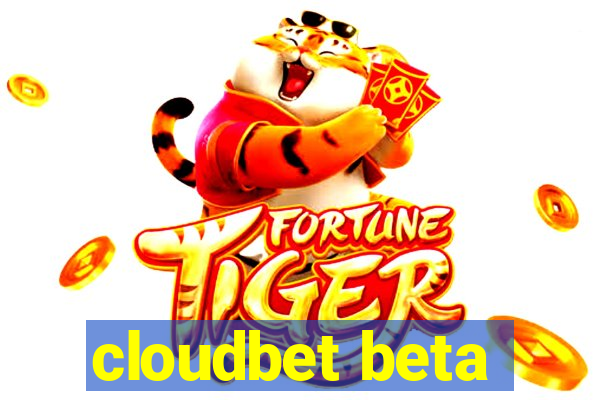 cloudbet beta