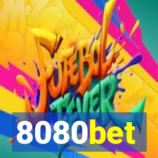 8080bet