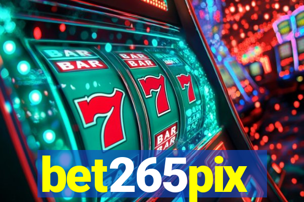 bet265pix