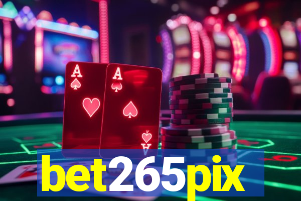 bet265pix