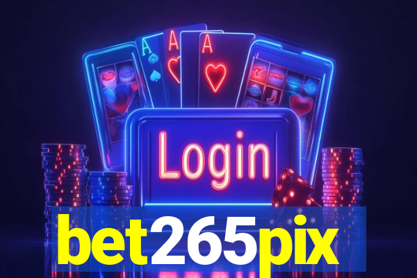 bet265pix